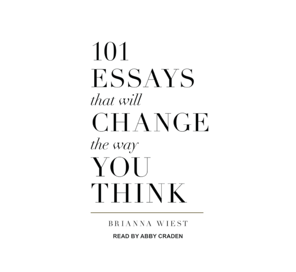 101-Essays-That-Will-Change-the-Way-You-Think