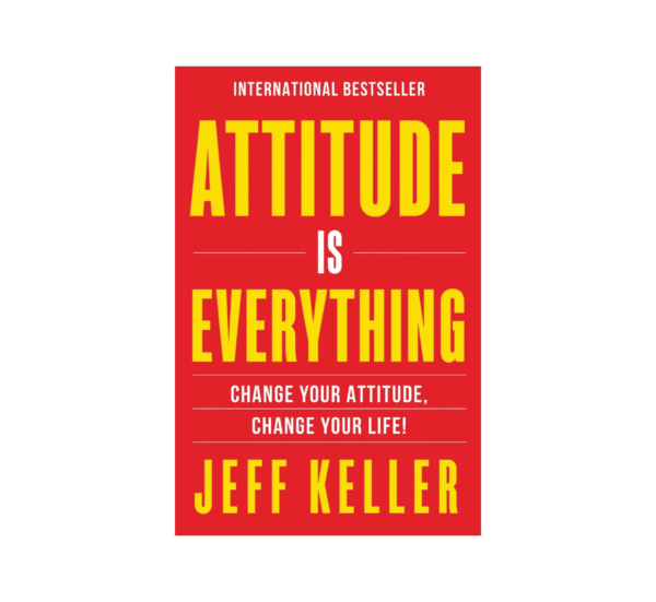 Attitude-Is-Everything