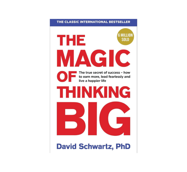 The-Magic-of-Thinking-Big