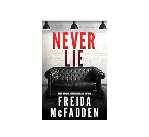 Never Lie By Freida Mcfadden