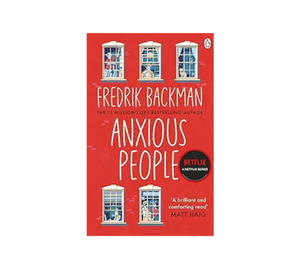 Anxious People By Fredrik Backman
