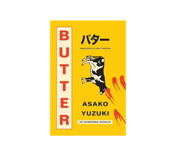 Butter By Asako Yuzuki