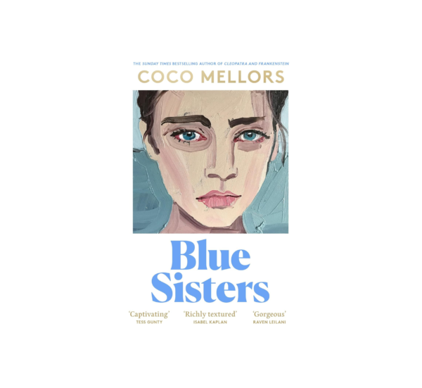 Blue Sister By Coco Mellors