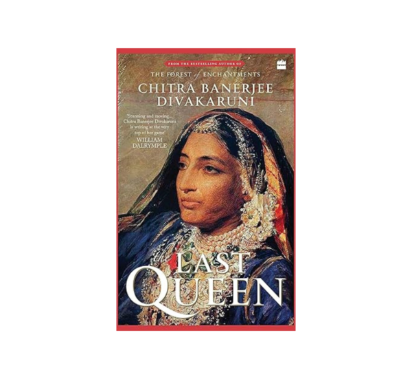 Last Queen By Chitra Banerjee