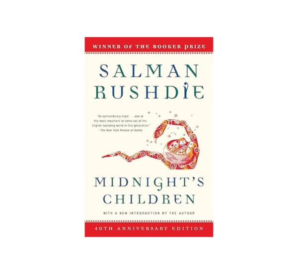 Midnight's Children By Salman Rushdie