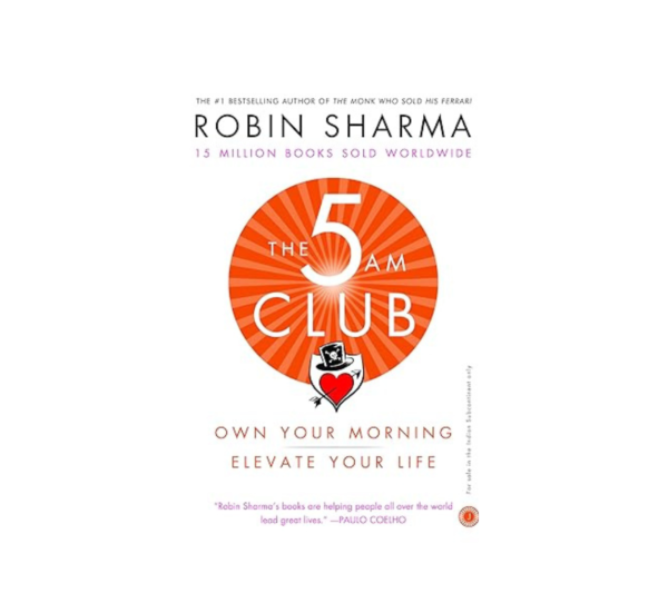 The 5 AM Club By Robin Sharma