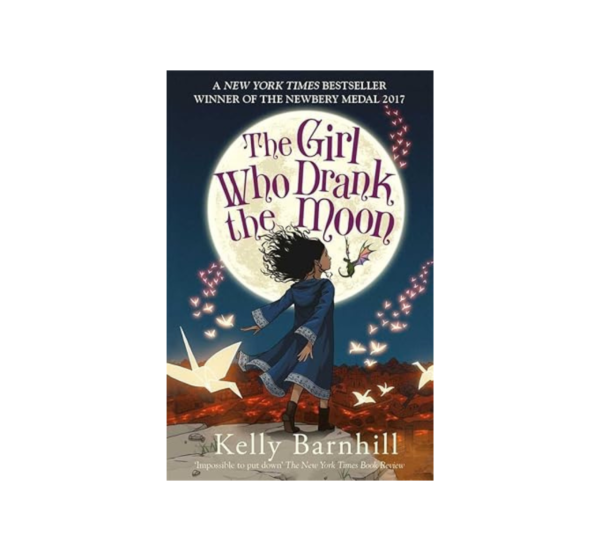 The Girl Who Drank the Moon by Kelly Barnhill